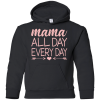 Mama All Day Everyday T Shirts V1