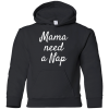 Mama Needs A Nap T Shirts V3