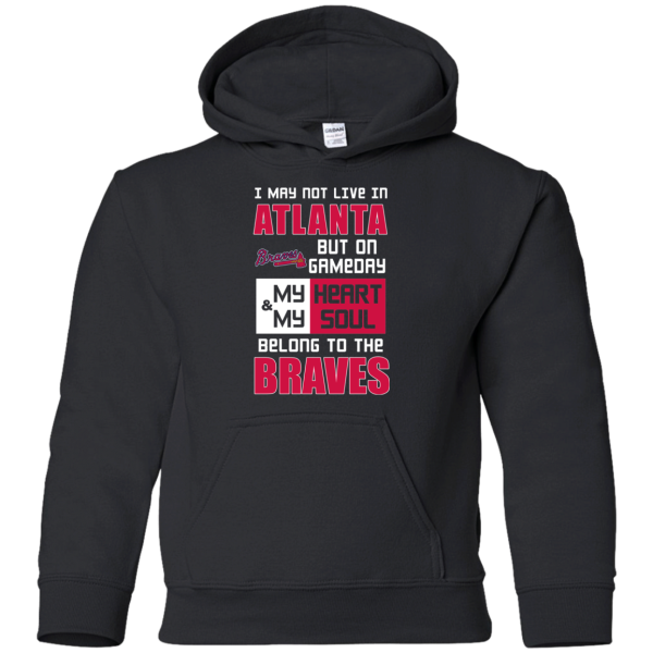 My Heart And My Soul Belong To The Atlanta Braves T Shirts