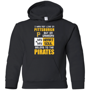 My Heart And My Soul Belong To The Pittsburgh Pirates T Shirts