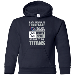 My Heart And My Soul Belong To The Tennessee Titans T Shirts