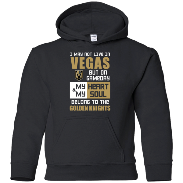 My Heart And My Soul Belong To The Vegas Golden Knights T Shirts