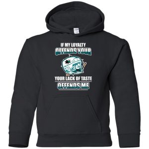 My Loyalty And Your Lack Of Taste San Jose Sharks T Shirts