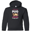 My Pug Lazy T Shirts