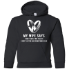 My Wife Says I Only Have Two Faults. I Don'T Listen And Somethings Else T Shirts