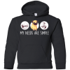 Nice Pug T Shirts - My Need Is Simple