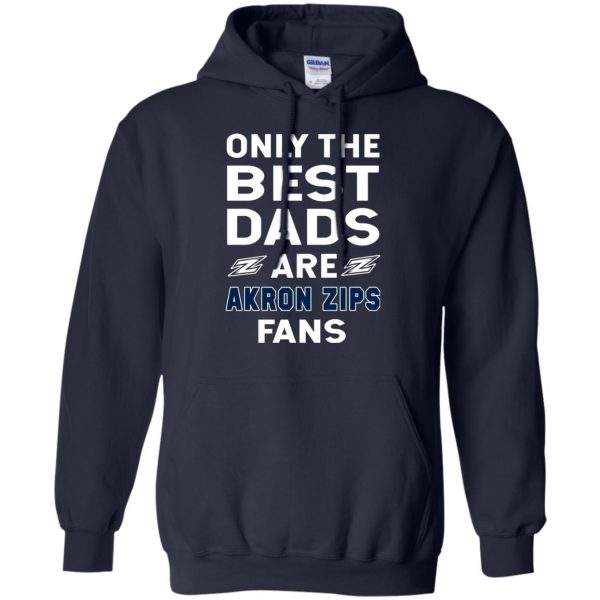Only The Best Dads Are Fans Akron Zips T Shirts