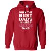 Only The Best Dads Are Fans Alabama Crimson Tide T Shirts