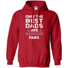 Only The Best Dads Are Fans Arizona Diamondbacks T Shirts
