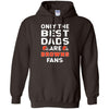 Only The Best Dads Are Fans Cleveland Browns T Shirts