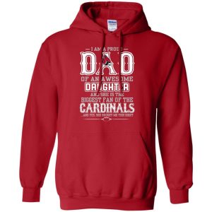 Proud Of Dad Of An Awesome Daughter Ball State Cardinals T Shirts