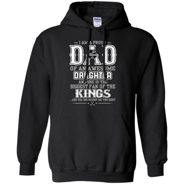 Proud Of Dad Of An Awesome Daughter Los Angeles Kings T Shirts