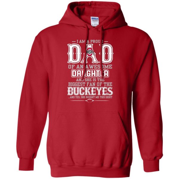 Proud Of Dad Of An Awesome Daughter Ohio State Buckeyes T Shirts