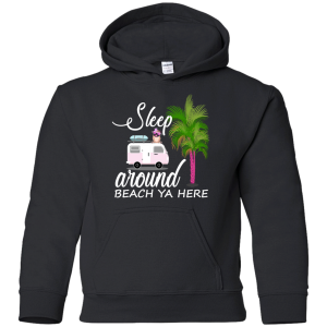 Sleep Around Beach Ya Here Pug T Shirts