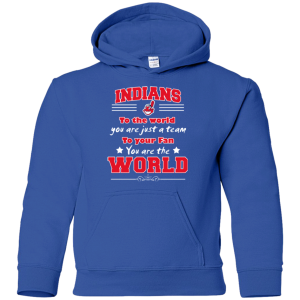 To Your Fan You Are The World Cleveland Indians T Shirts
