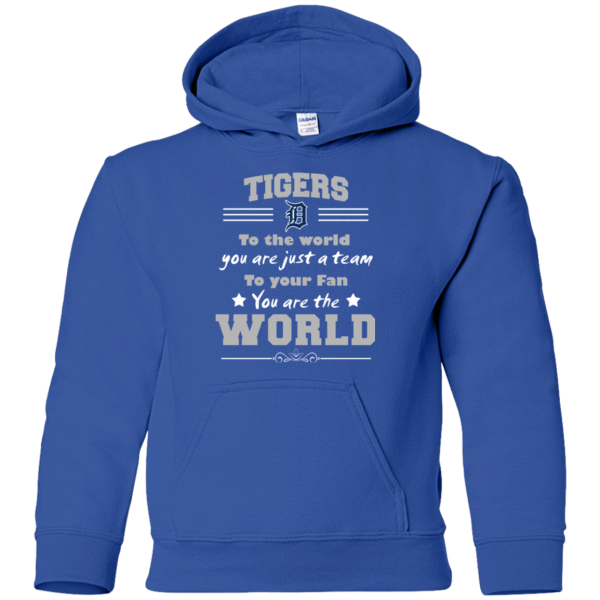 To Your Fan You Are The World Detroit Tigers T Shirts