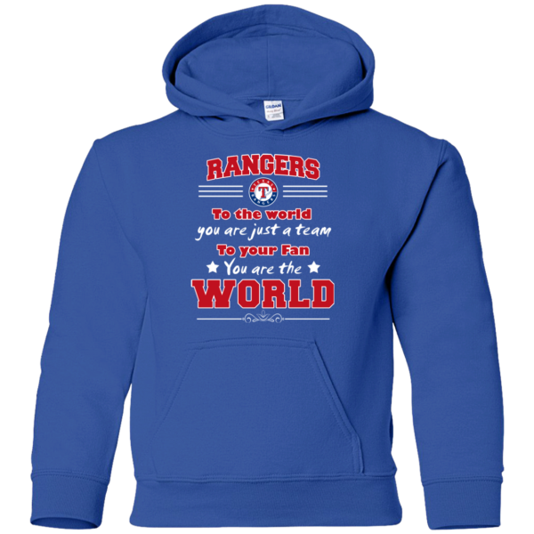 To Your Fan You Are The World Texas Rangers T Shirts
