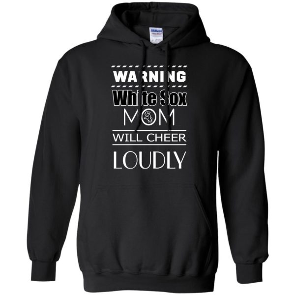 Warning Mom Will Cheer Loudly Chicago White Sox T Shirts