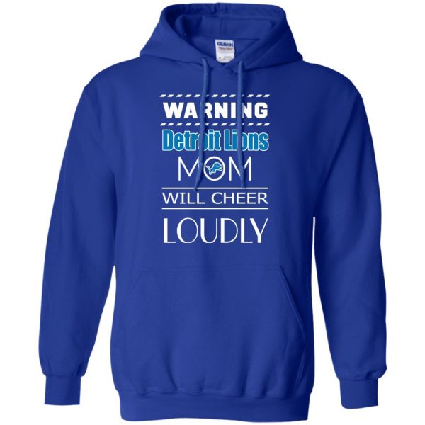 Warning Mom Will Cheer Loudly Detroit Lions T Shirts