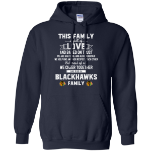We Are A Chicago Blackhawks Family T Shirt